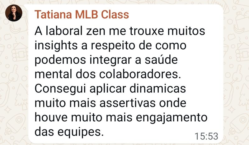 Depoimento Tatiana MLB Class — Laboral Zen